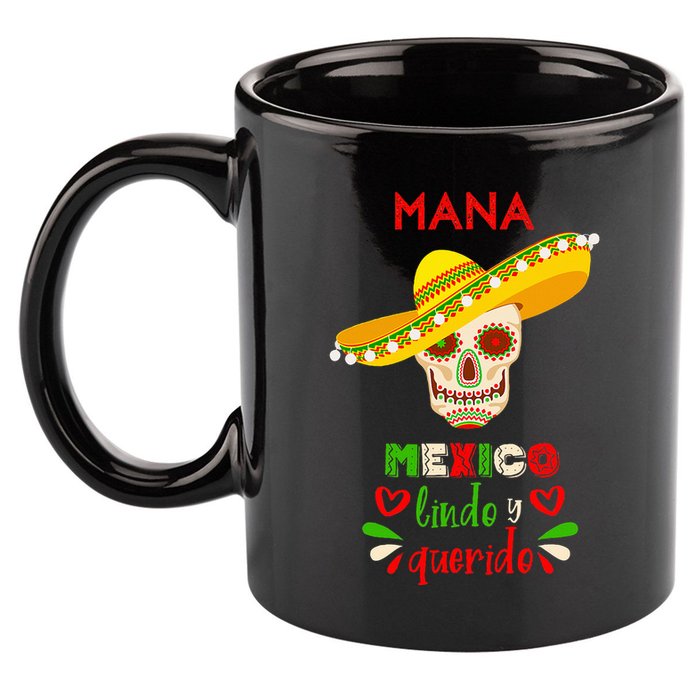 Mana mexico lindo y querido 11oz C Handle Ceramic Mug