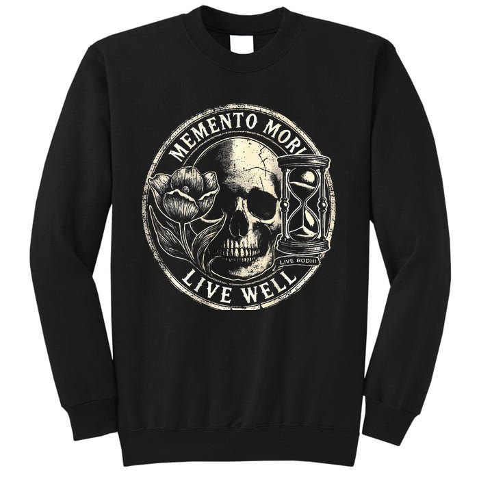 Memento Mori Live Well Tall Sweatshirt