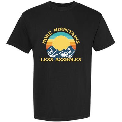 More Mountains Less Assholes Vintage Sunset Hiking Camping Garment-Dyed Heavyweight T-Shirt