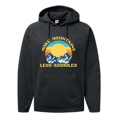 More Mountains Less Assholes Vintage Sunset Hiking Camping Performance Fleece Hoodie