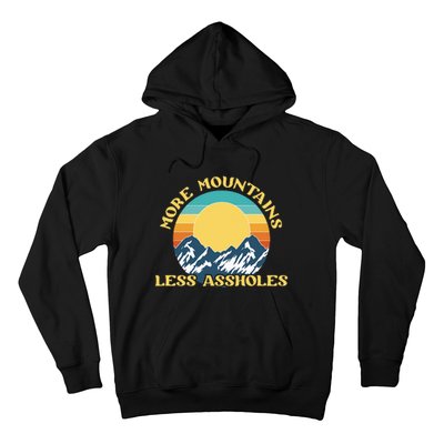 More Mountains Less Assholes Vintage Sunset Hiking Camping Hoodie