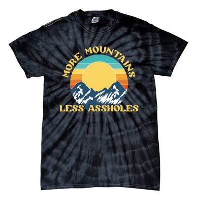 More Mountains Less Assholes Vintage Sunset Hiking Camping Tie-Dye T-Shirt