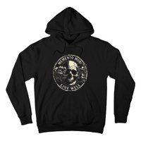 Memento Mori Live Well Hoodie