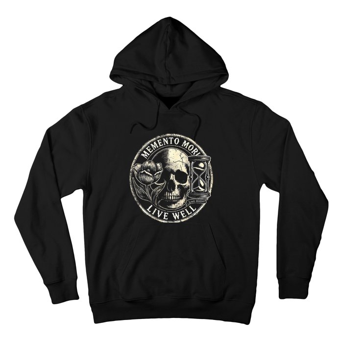 Memento Mori Live Well Hoodie