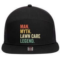 Man Myth Lawn Care Legend Funny Mowing Gardener Dad Retro 7 Panel Mesh Trucker Snapback Hat