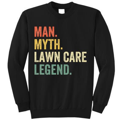 Man Myth Lawn Care Legend Funny Mowing Gardener Dad Retro Sweatshirt