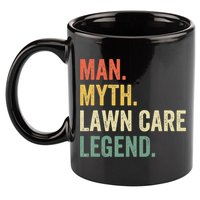 Man Myth Lawn Care Legend Funny Mowing Gardener Dad Retro 11oz C Handle Ceramic Mug