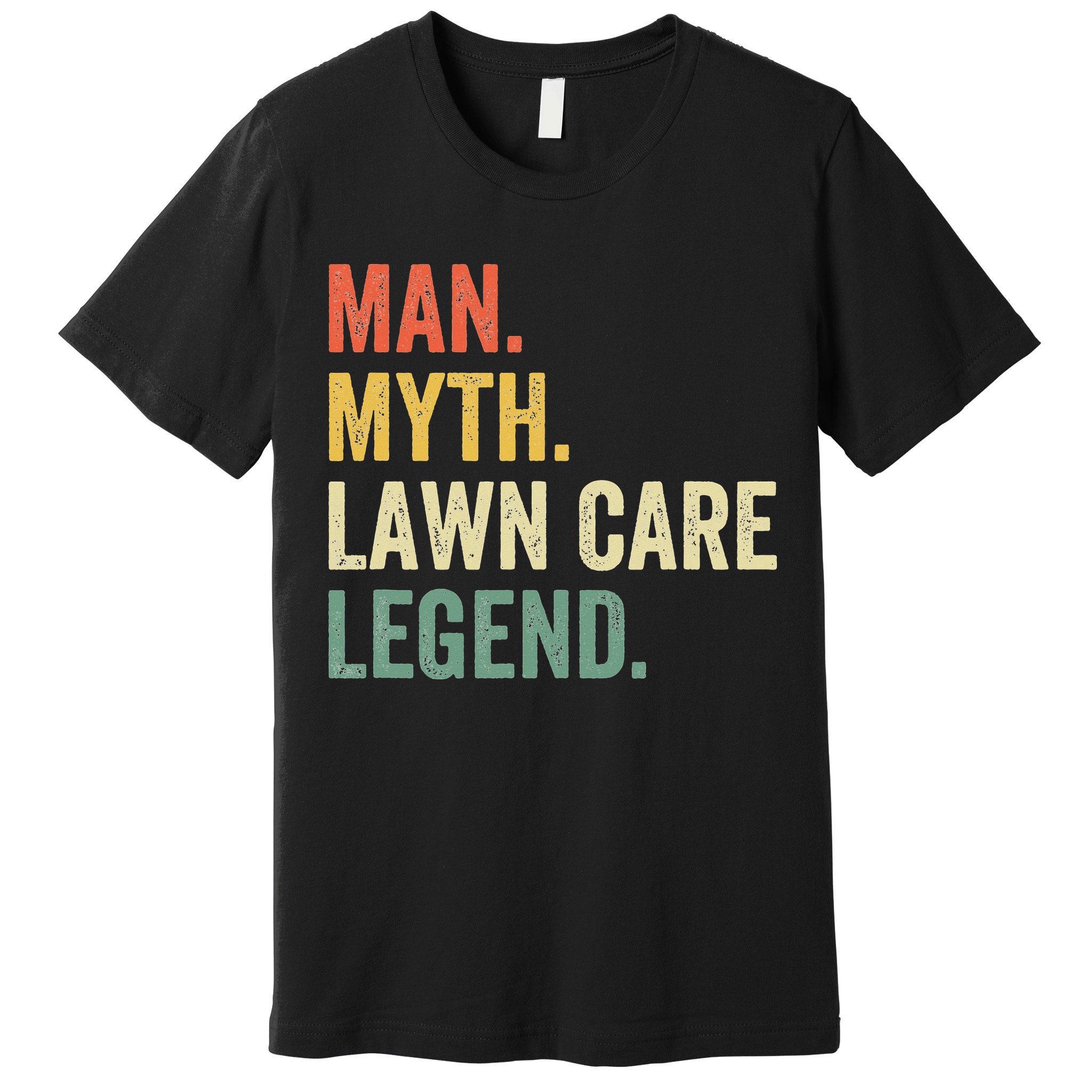 Man Myth Lawn Care Legend Funny Mowing Gardener Dad Retro Premium T-Shirt