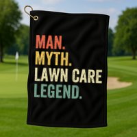 Man Myth Lawn Care Legend Funny Mowing Gardener Dad Retro Golf Towel