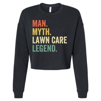 Man Myth Lawn Care Legend Funny Mowing Gardener Dad Retro Cropped Pullover Crew