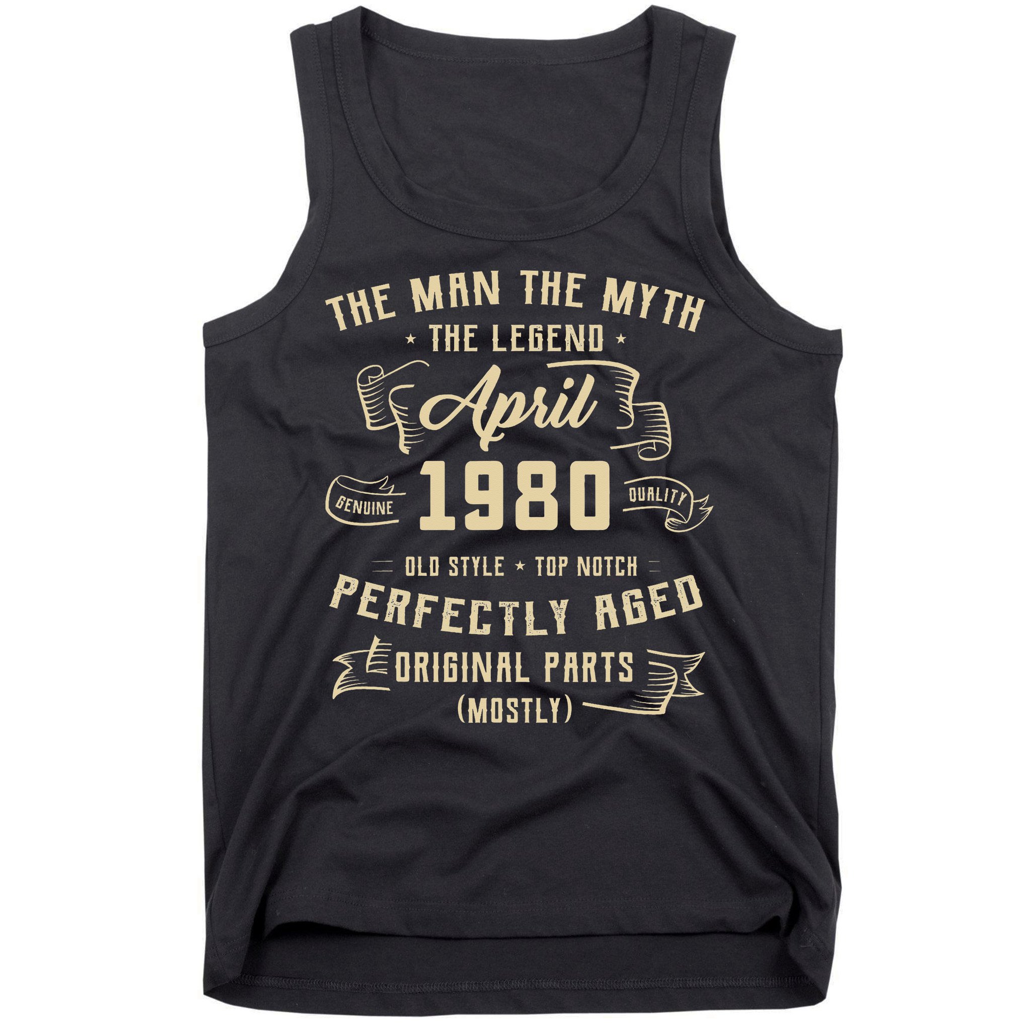 Man Myth Legend April 1980 45th Birthday 45 Years Old Gift Tank Top