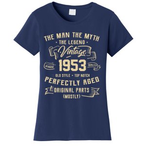 Man Myth Legend 1953 70th Birthday Tee For 70 Years Old Women's T-Shirt