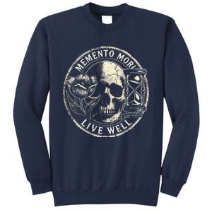 Memento Mori Live Well Sweatshirt