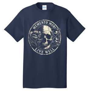 Memento Mori Live Well Tall T-Shirt