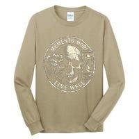 Memento Mori Live Well Tall Long Sleeve T-Shirt