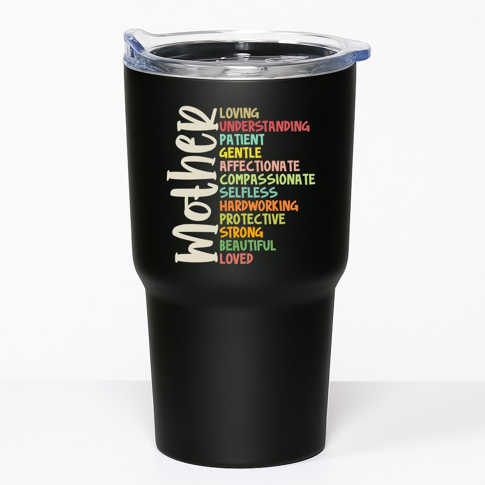 Mother Meaning Loving Gift Tumbler