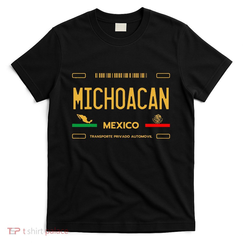 Michoacan Mexico License Plate Aesthetic Michoacan T-Shirt