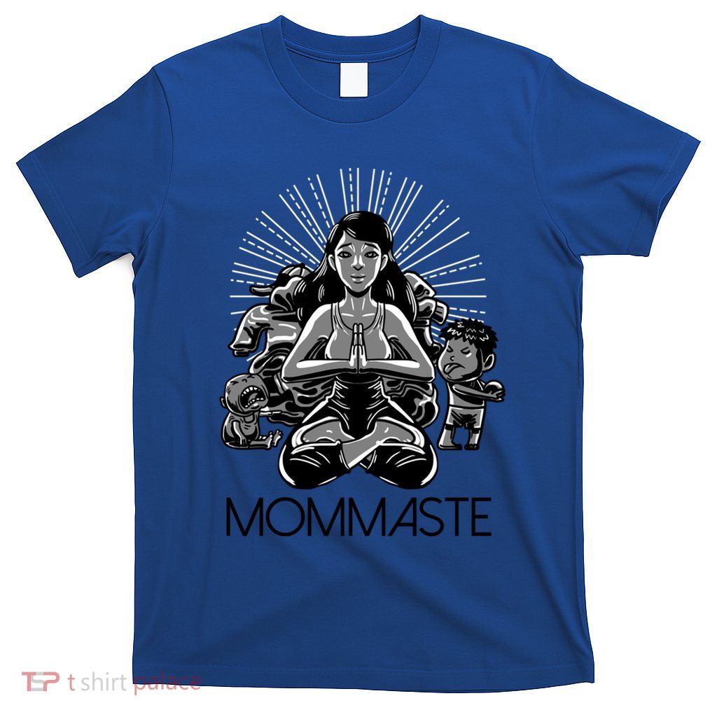 Mommaste Mom Lotus Pose Funny Meditation Yoga MotherS Gift T-Shirt