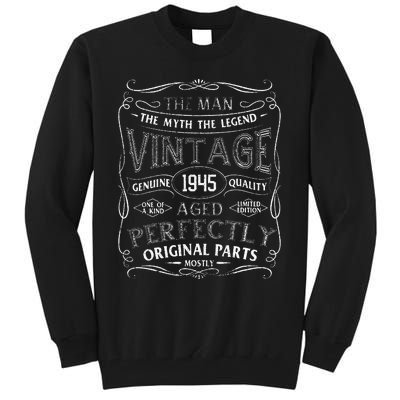 Man Myth Legend Vintage 1945 Year Of Birth Birthday Tall Sweatshirt