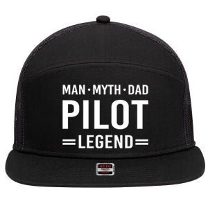 Man Myth Legend Dad Flying Airplane Pilot Gift 7 Panel Mesh Trucker Snapback Hat