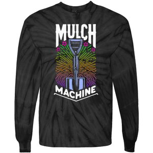 Mulch Machine Tie-Dye Long Sleeve Shirt