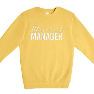 Mischief Manager Premium Crewneck Sweatshirt