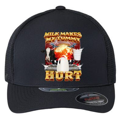 Milk Makes My Tummy Hurt Flexfit Unipanel Trucker Cap