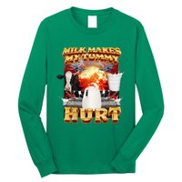 Milk Makes My Tummy Hurt Long Sleeve Shirt