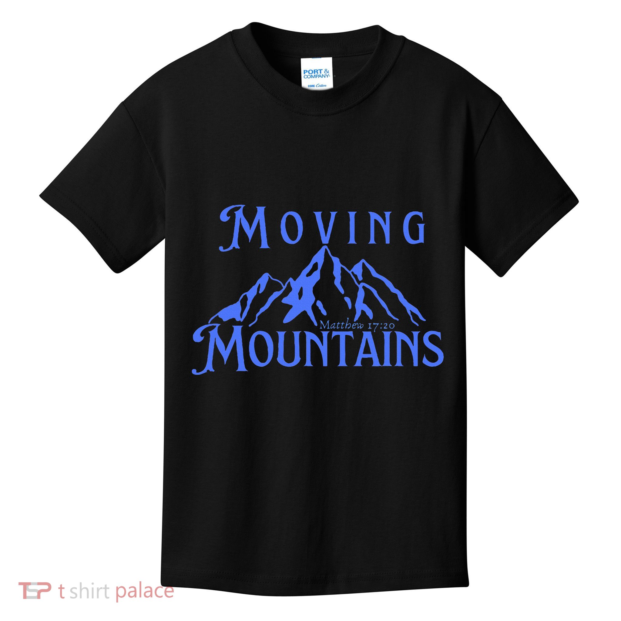 Moving Mountains Kids T-Shirt