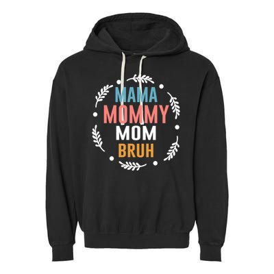 Ma Mama Mom Bruh Vintage Retro Garment-Dyed Fleece Hoodie