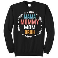 Ma Mama Mom Bruh Vintage Retro Tall Sweatshirt