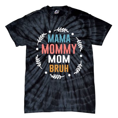 Ma Mama Mom Bruh Vintage Retro Tie-Dye T-Shirt