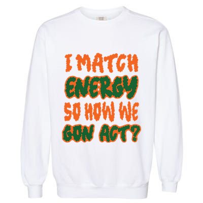 Match Match Garment-Dyed Sweatshirt