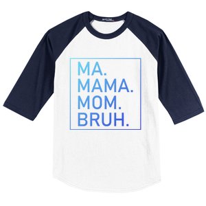 Ma Mama Mom Bruh Mommy Mother S Mama Cute Gift Baseball Sleeve Shirt