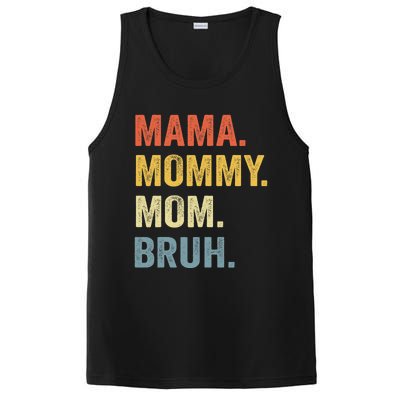 Mama Mommy Mom Bruh Mommy And Me Funny Mom Life PosiCharge Competitor Tank