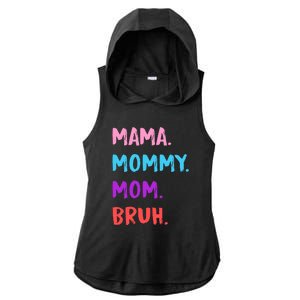 Mama Mommy Mom Bruh Colorful Paintbrush Meme Ladies PosiCharge Tri-Blend Wicking Draft Hoodie Tank