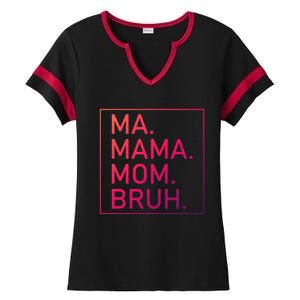 Ma Mama Mom Bruh Mommy Mother S Mama Cute Gift Ladies Halftime Notch Neck Tee