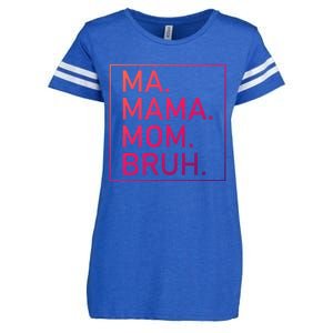 Ma Mama Mom Bruh Mommy Mother S Mama Cute Gift Enza Ladies Jersey Football T-Shirt