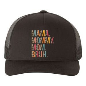 Mama Mommy Mom Bruh Funny Mothers Day Gifts for Mom Yupoong Adult 5-Panel Trucker Hat