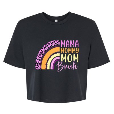 Mama Mommy Mom Bruh Cute Rainbow Bella+Canvas Jersey Crop Tee