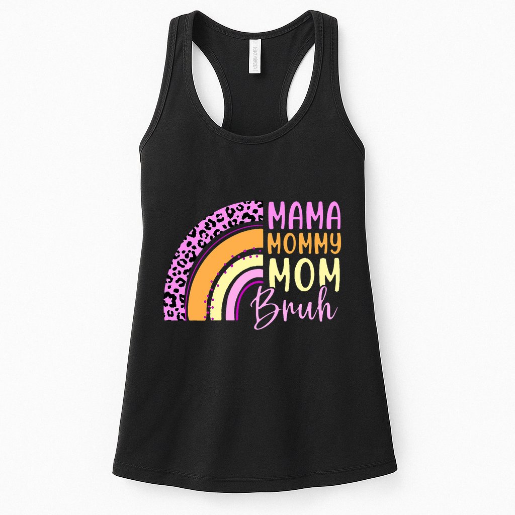 Mama Mommy Mom Bruh Cute Rainbow Womens Tank Top
