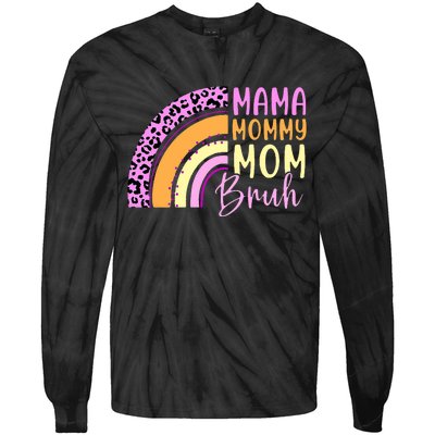 Mama Mommy Mom Bruh Cute Rainbow Tie-Dye Long Sleeve Shirt