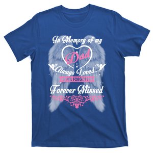 Memories Missing My Dad In Heaven Lost Father In Heaven Gift T-Shirt