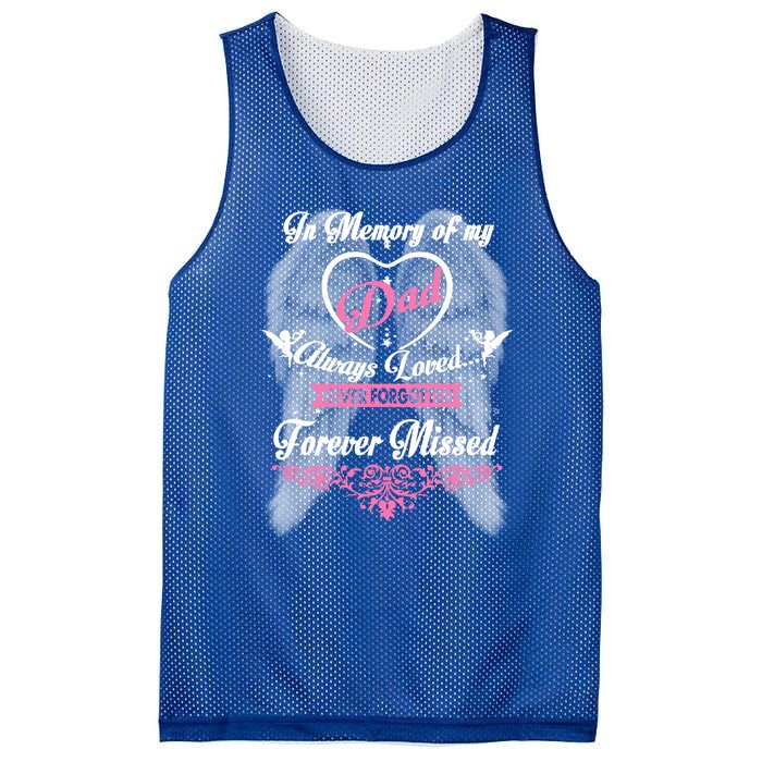 Memories Missing My Dad In Heaven Lost Father In Heaven Gift Mesh Reversible Basketball Jersey Tank