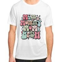 Mama Mommy Mom Bruh Mother's Day For Mom Mommy Adult ChromaSoft Performance T-Shirt