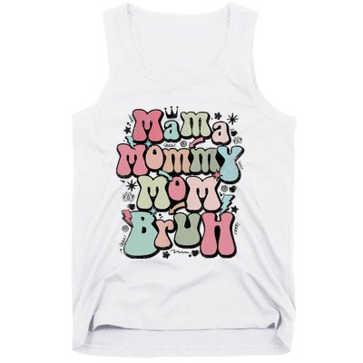 Mama Mommy Mom Bruh Mother's Day For Mom Mommy Tank Top