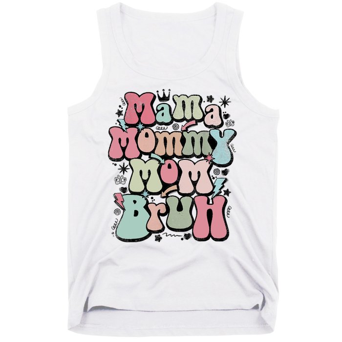 Mama Mommy Mom Bruh Mother's Day For Mom Mommy Tank Top