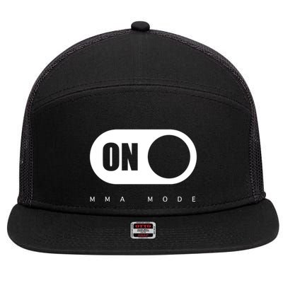 Mma Mode Mixed Martial Arts Meaningful Gift 7 Panel Mesh Trucker Snapback Hat