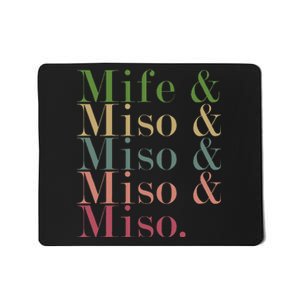 Mife & Miso & Miso & Miso & Miso Mousepad