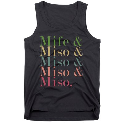 Mife & Miso & Miso & Miso & Miso Tank Top